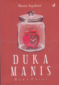 Duka manis : buku puisi