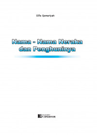 Nama -  Nama Neraka dan Penghuninya