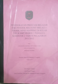 Peningkatan prestasi belajar esei pendek recount melalui teknik mind mapping di kelas VIII B SMP Negeri 1 Panggul semester 2 tahun pelajaran 2011/2012