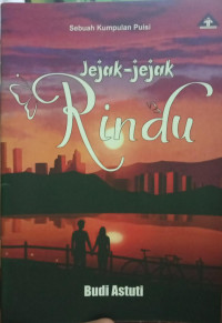 Jejak jejak rindu