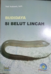 Budidaya si Belut Lincah