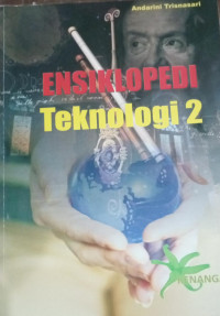 Ensiklopedi Teknologi 2