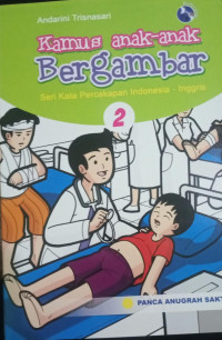 Kamus Anak-Anak Bergambar Ind-Ing Seri Percakapan 2