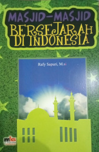 Masjid-Masjid Bersejarah di Indonesia