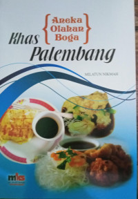 Aneka Olahan Boga Khas Palembang