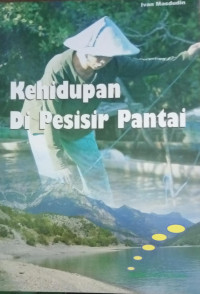 Kehidupan di Pesisir Pantai