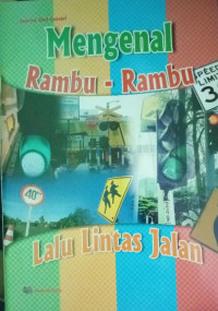 Mengenal Rambu - Rambu