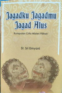 jagadku, jagadmu jagad alus