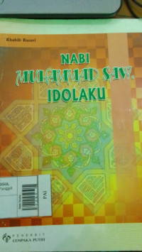 Nabi Muhammad SAW Idolaku