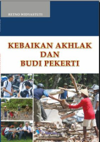 Kebaikan Akhlak dan Budi Pekerti